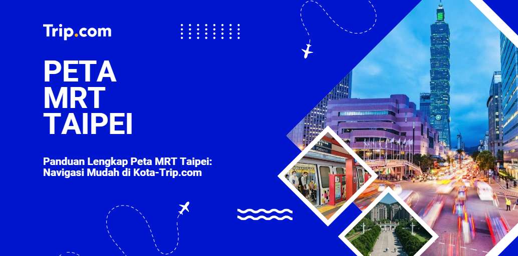 Peta MRT Taipei-Trip.com