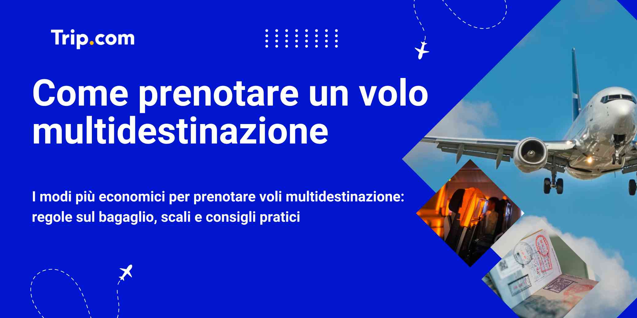 Come prenotare voli multitratta