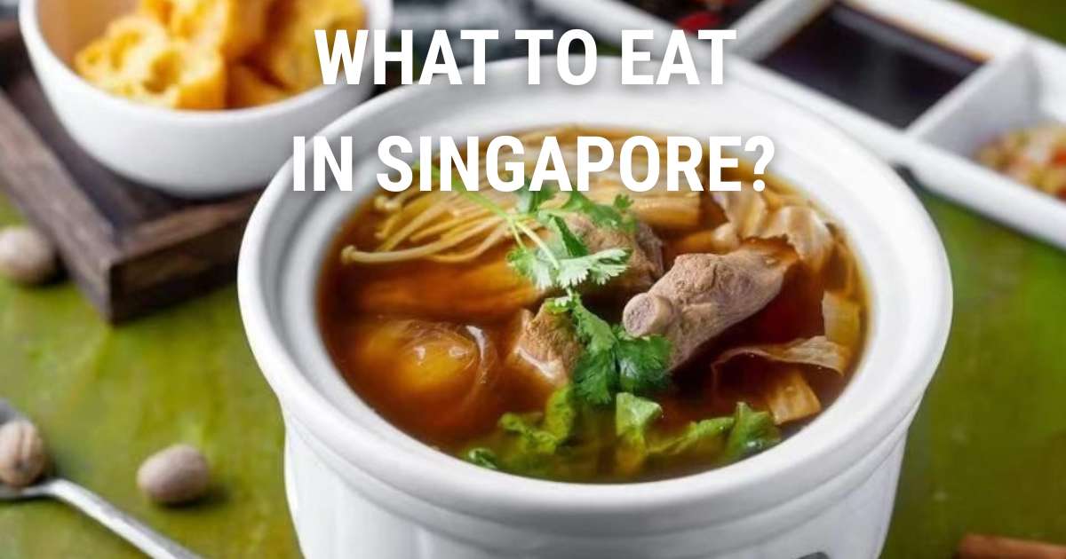 What to Eat in Singapore: Best Dishes & Local Specialties