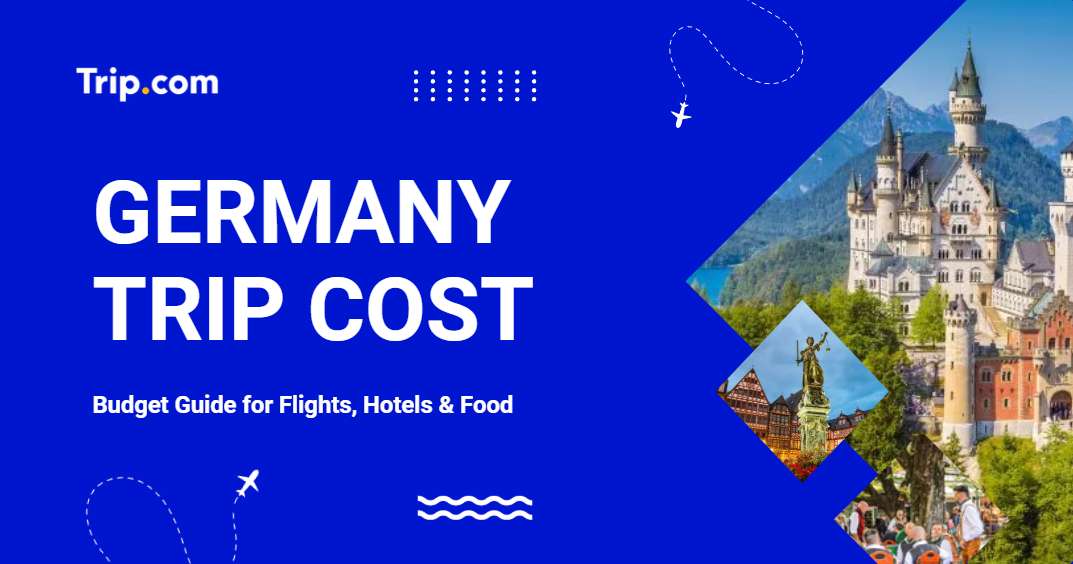 Trip to Germany Cost