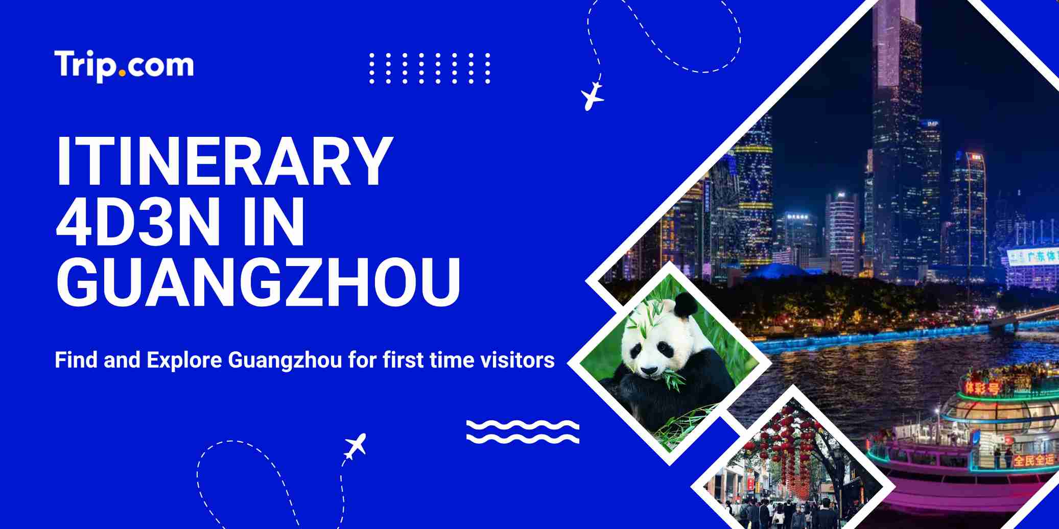 Find and Explore Guangzhou for first time visitors