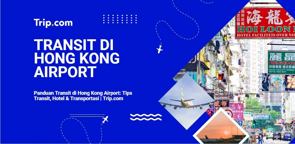 Transit di Hong Kong Airport