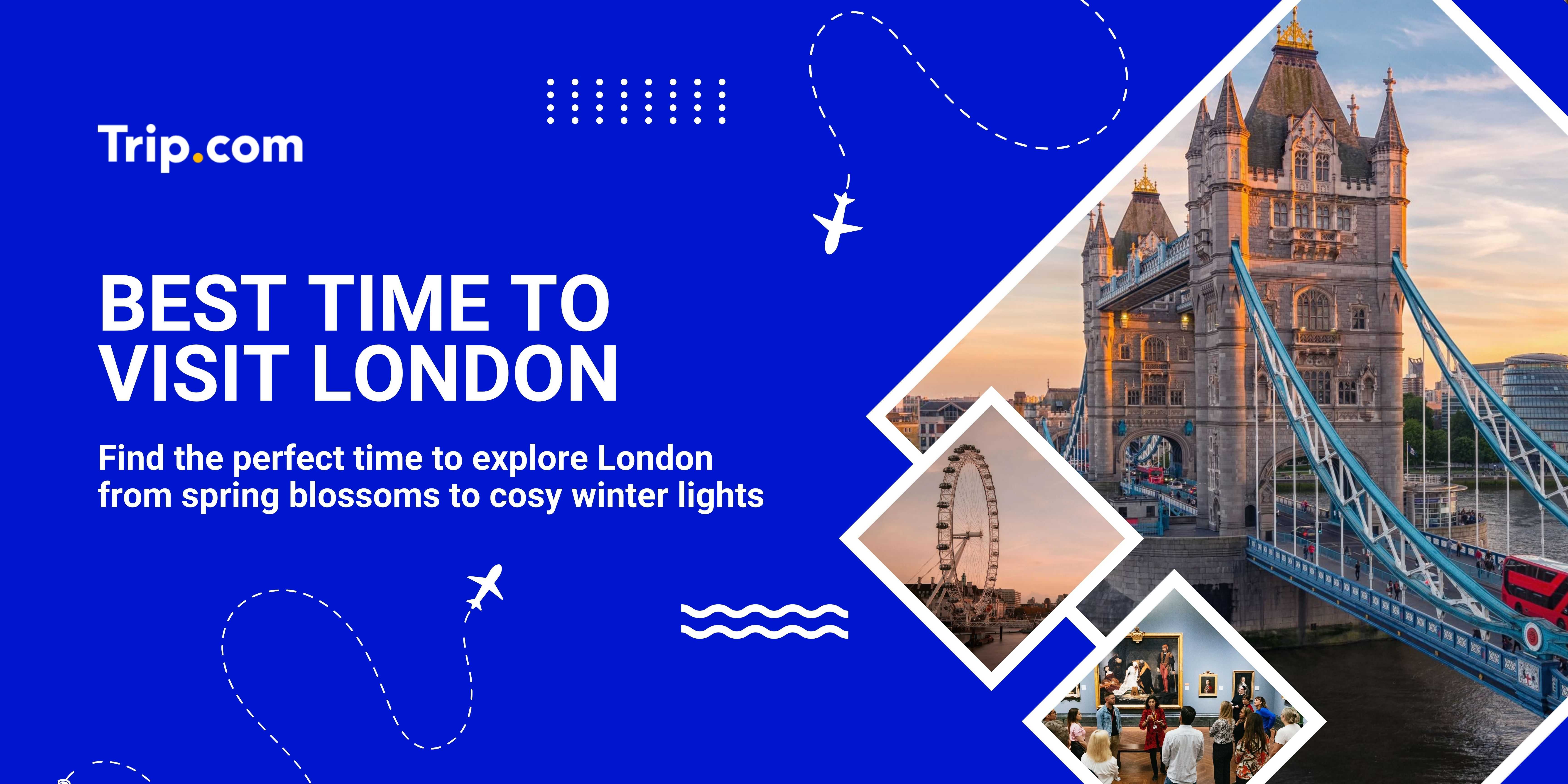 best time to visit london