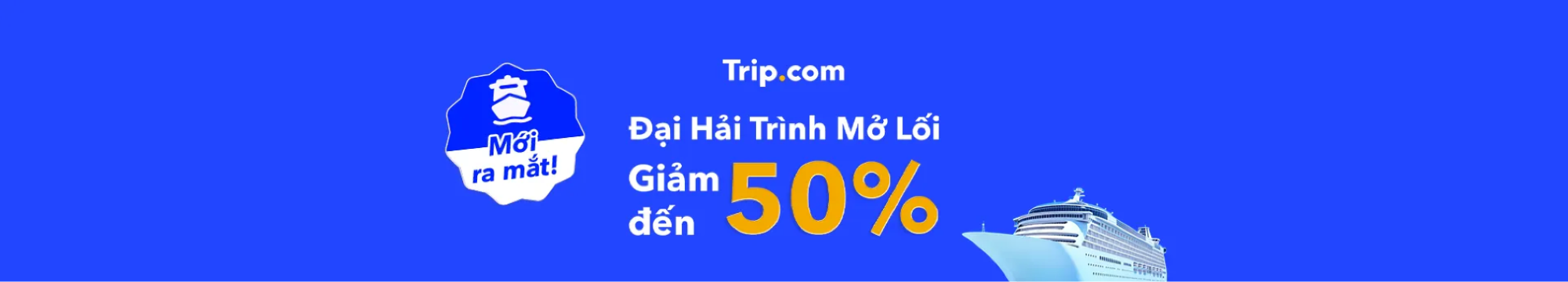 Du thuyền chính thức có mặt trên Trip.com Việt Nam!
