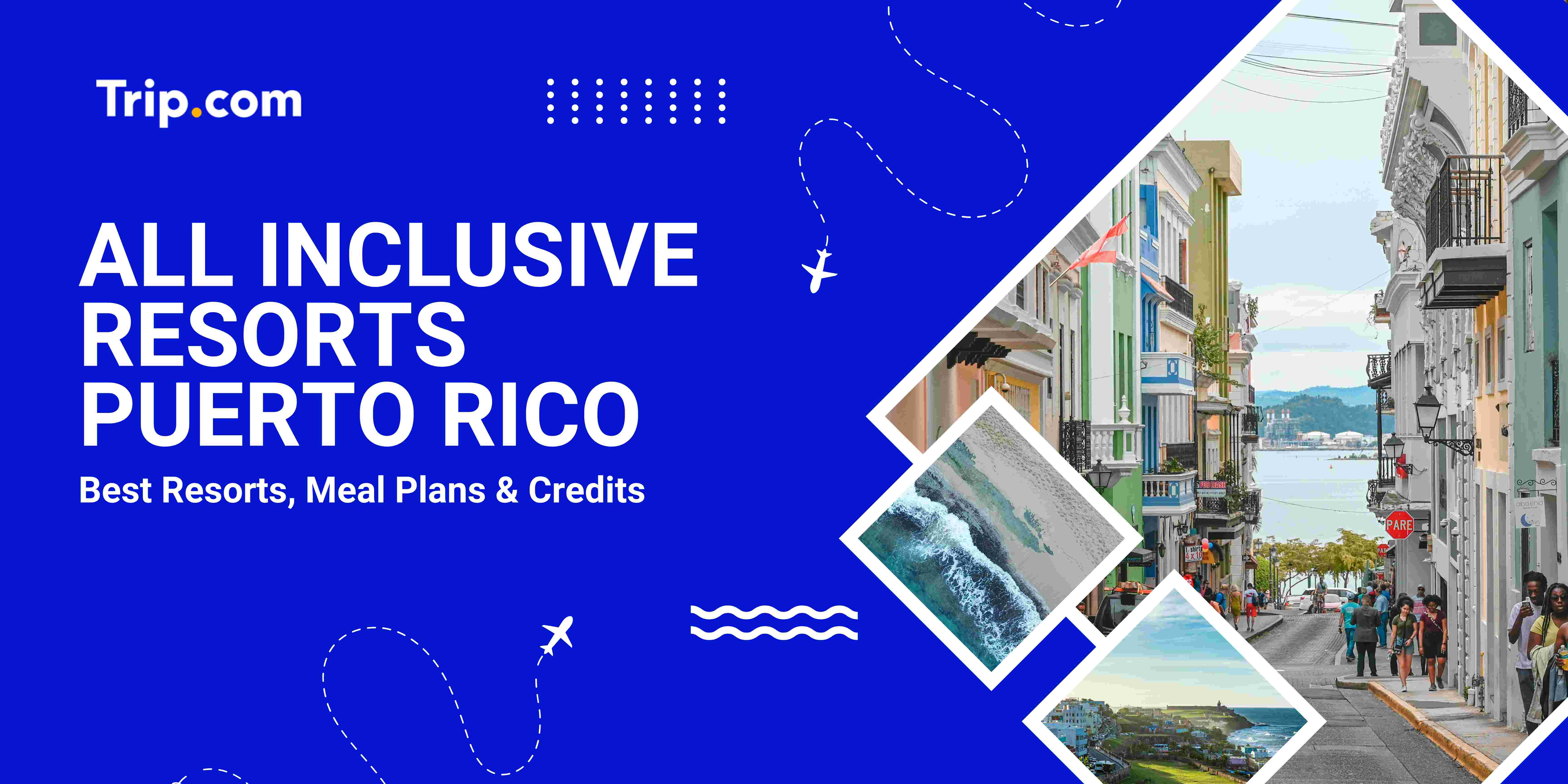 All Inclusive Resorts Puerto Rico 