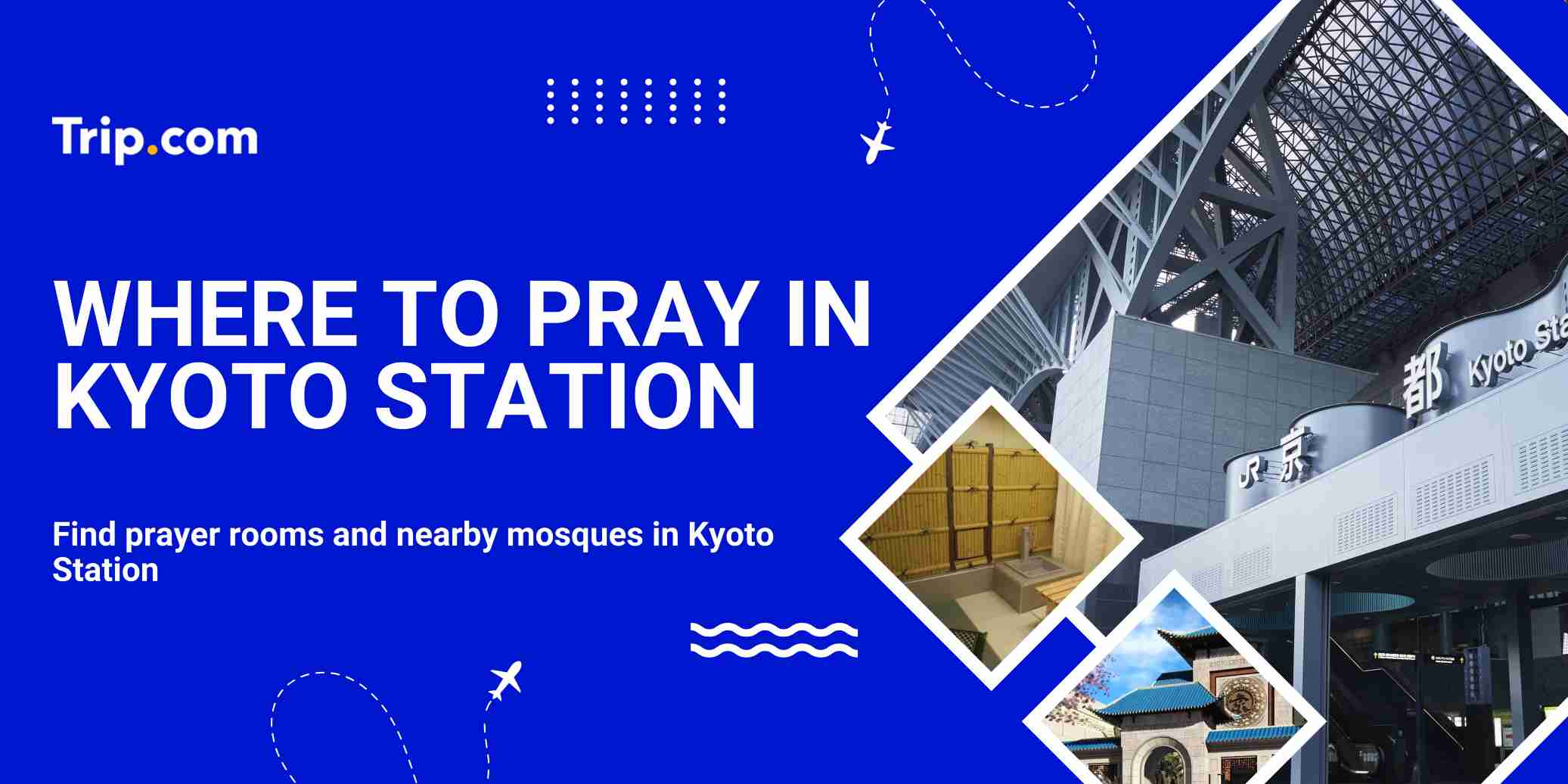 Where to pray in Kyoto Station