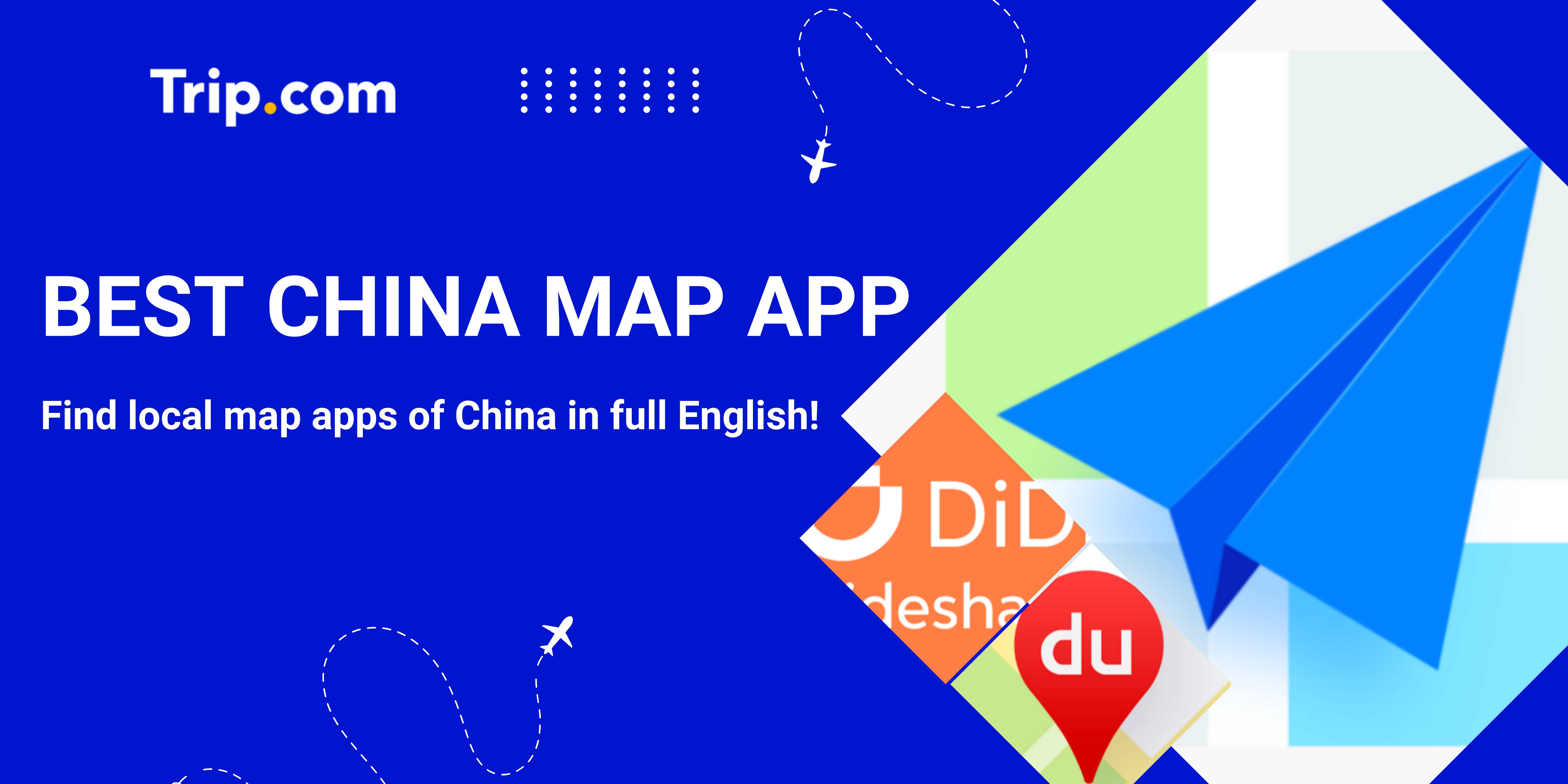 Choose the Best China Map App