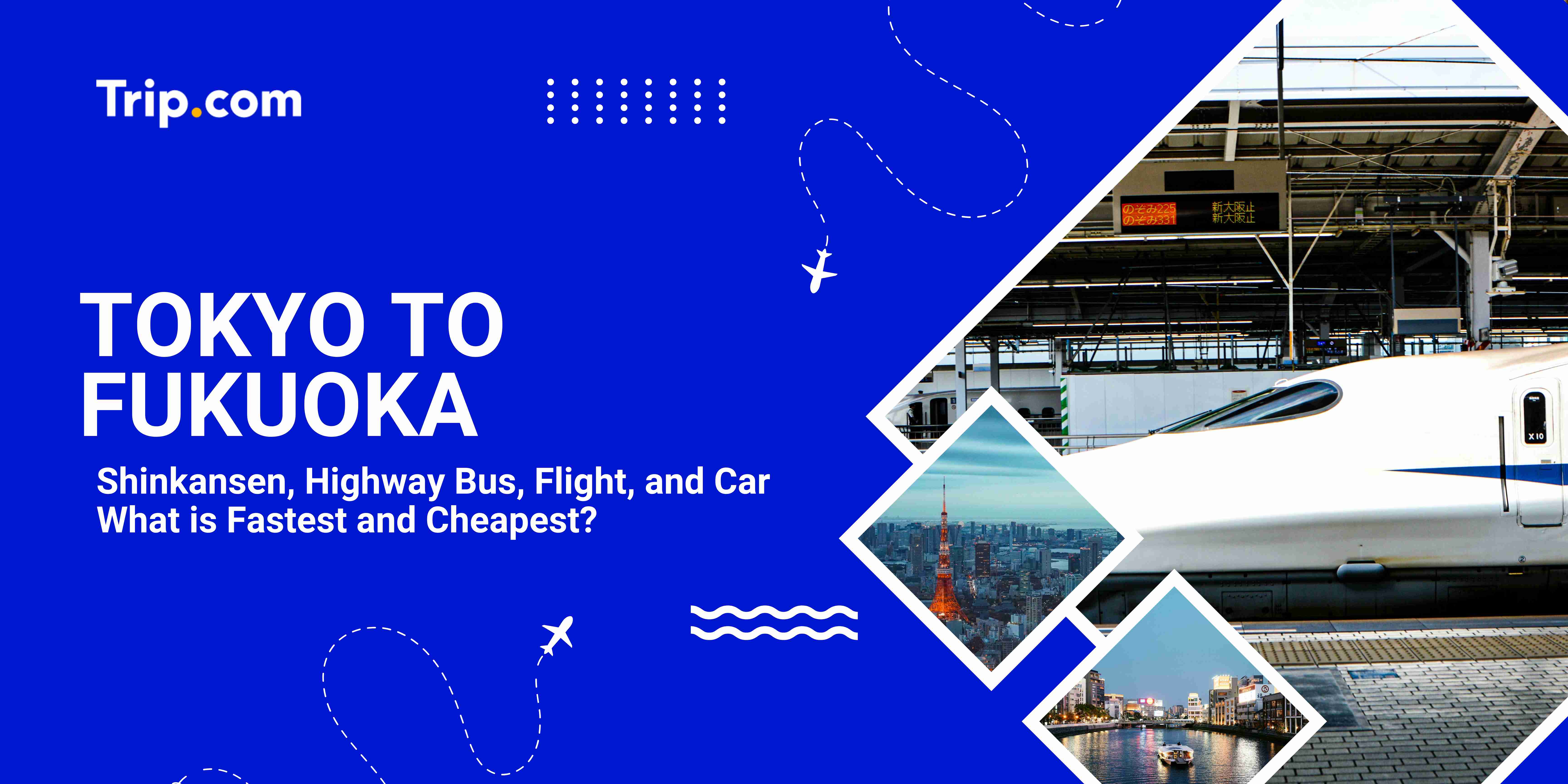 Tokyo to Fukuoka