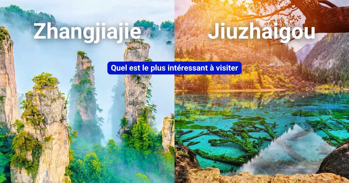 Zhangjiajie ou Jiuzhaigou : lequel vaut le détour en 2026 ?