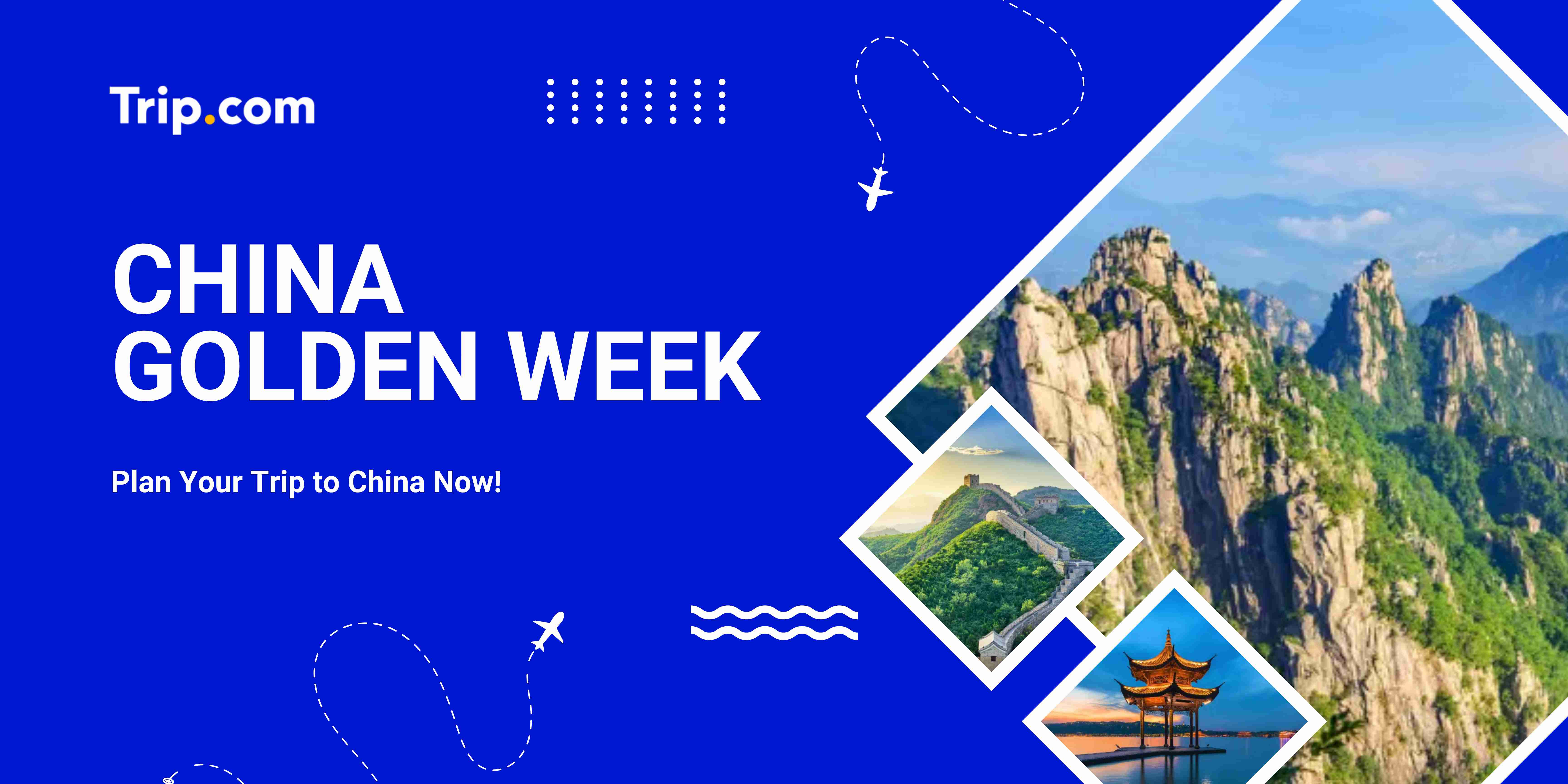 China Golden Week | Trip.com