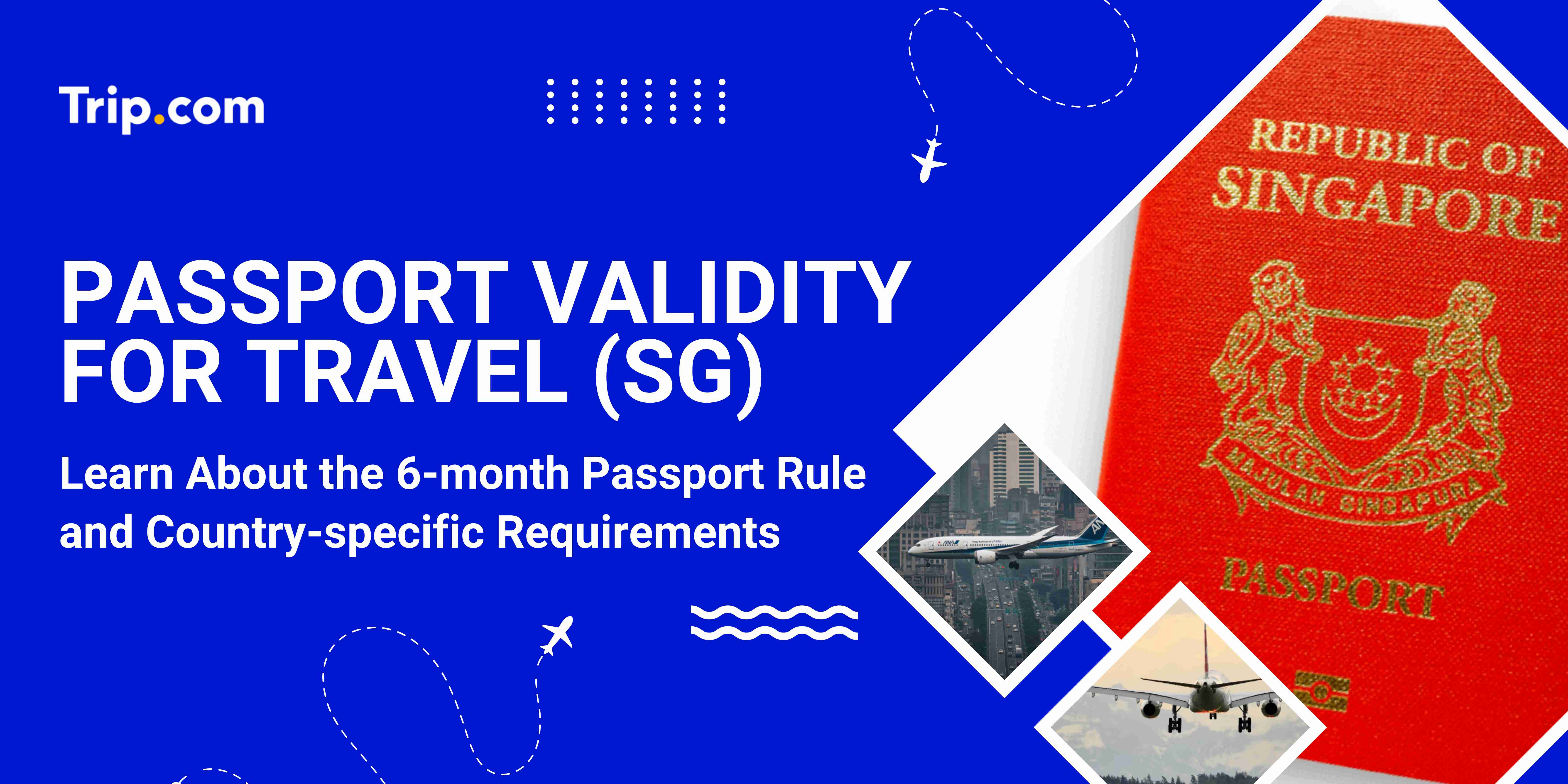 passport validity for travel singapore