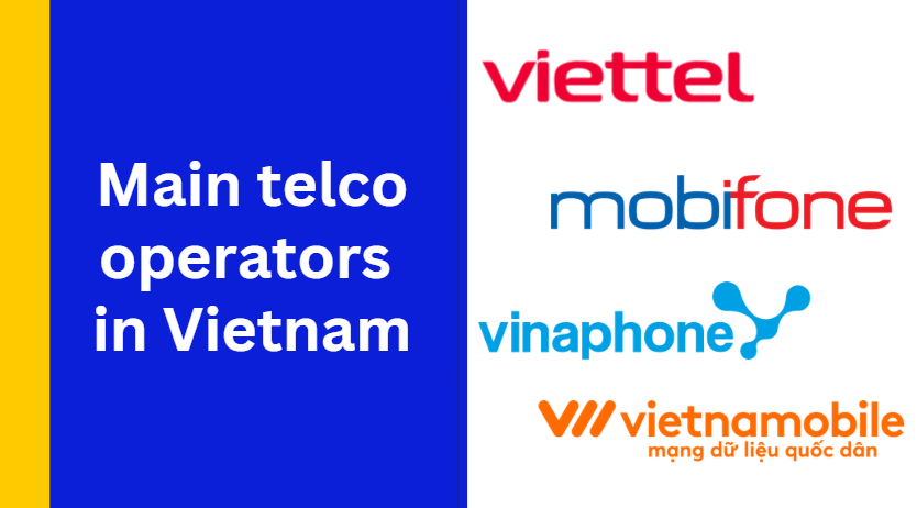 Who Are the Main Telco Operators in Vietnam?