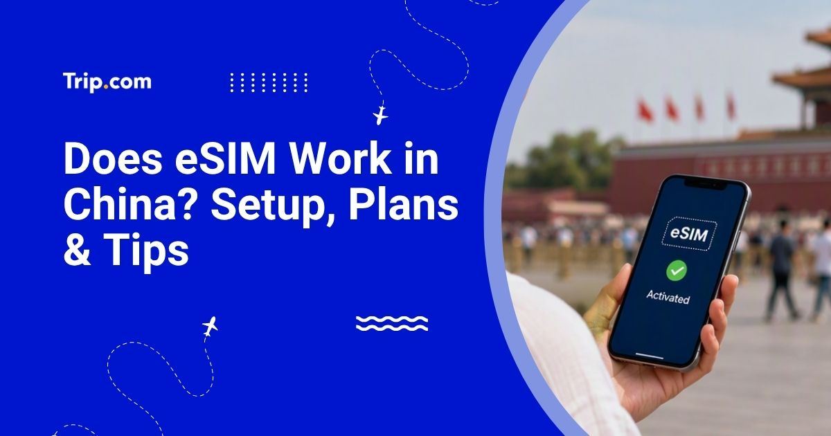 Does eSIM Work in China