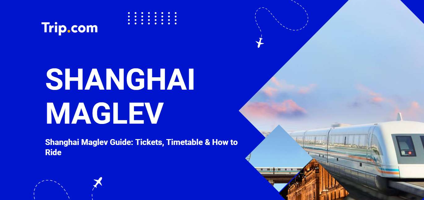 Shanghai Maglev Guide