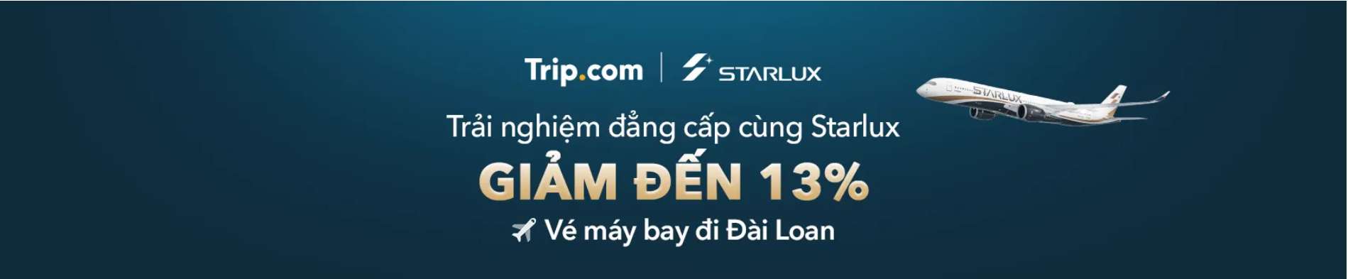 Trải nghiệm đẳng cấp cùng Starlux