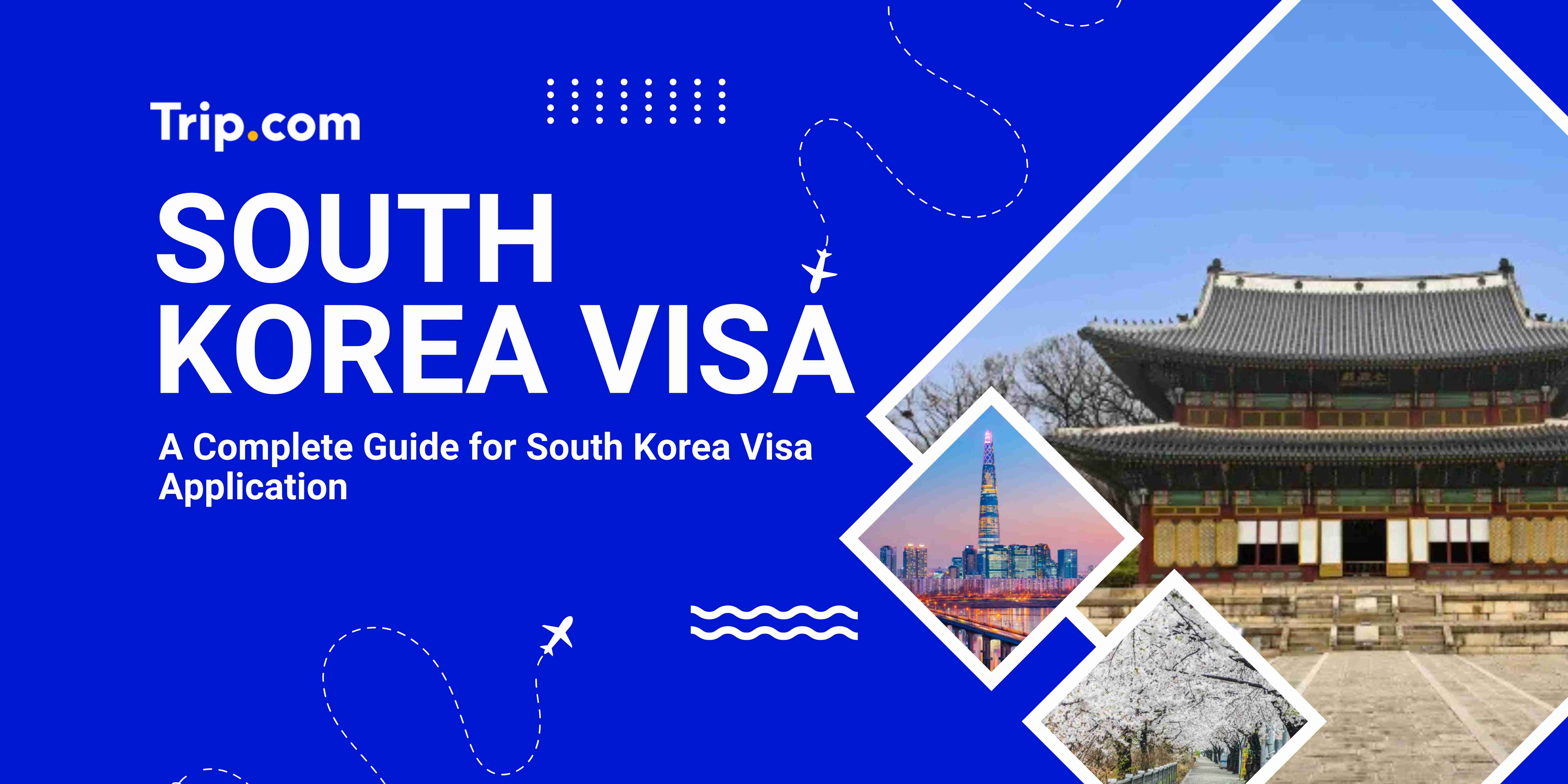 South Korea Visa Guide