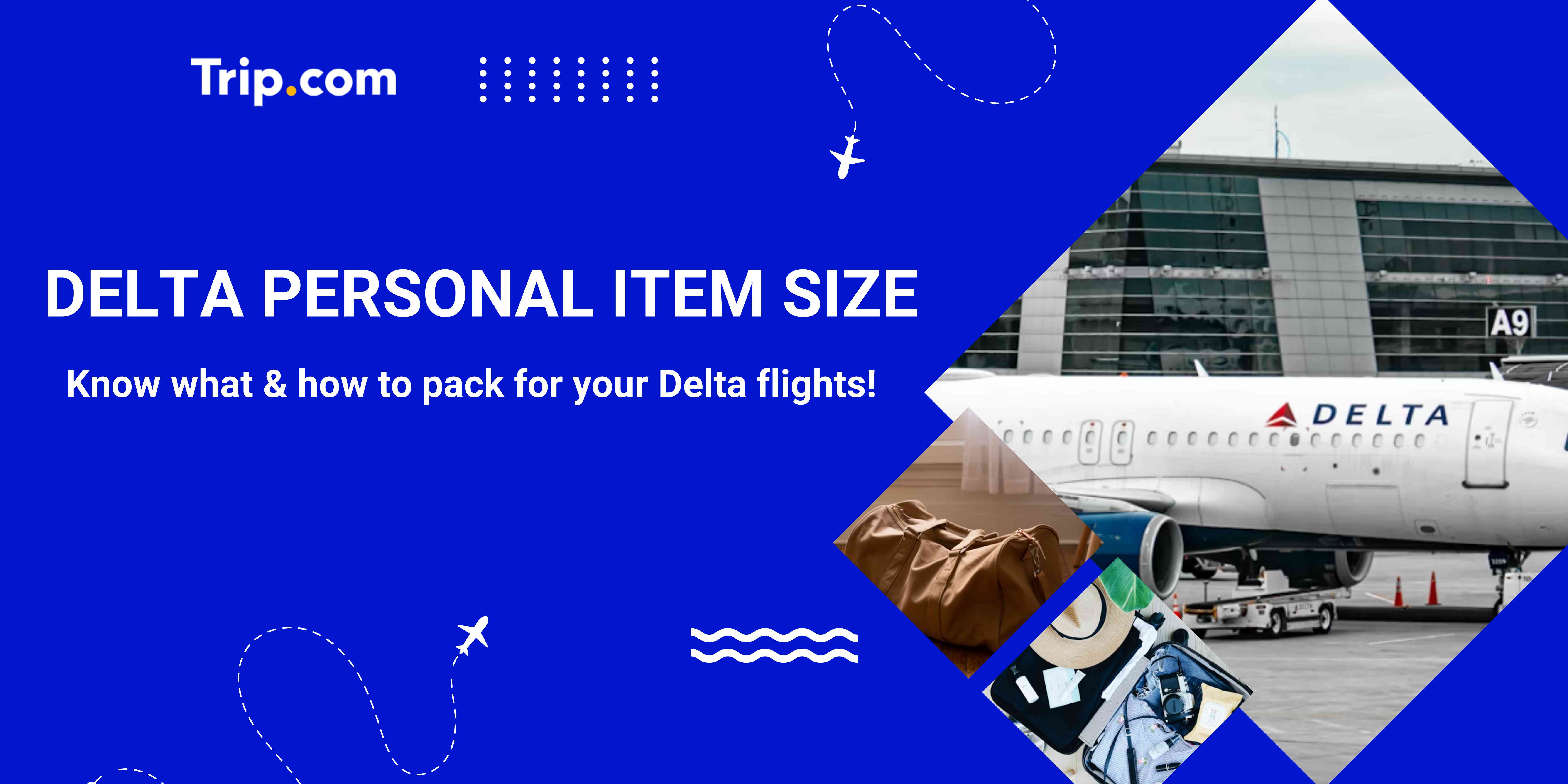 Delta Personal Item Size Guide: Rules & Packing Tips