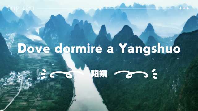 Dove dormire a Yangshuo: zone migliori, hotel e attività