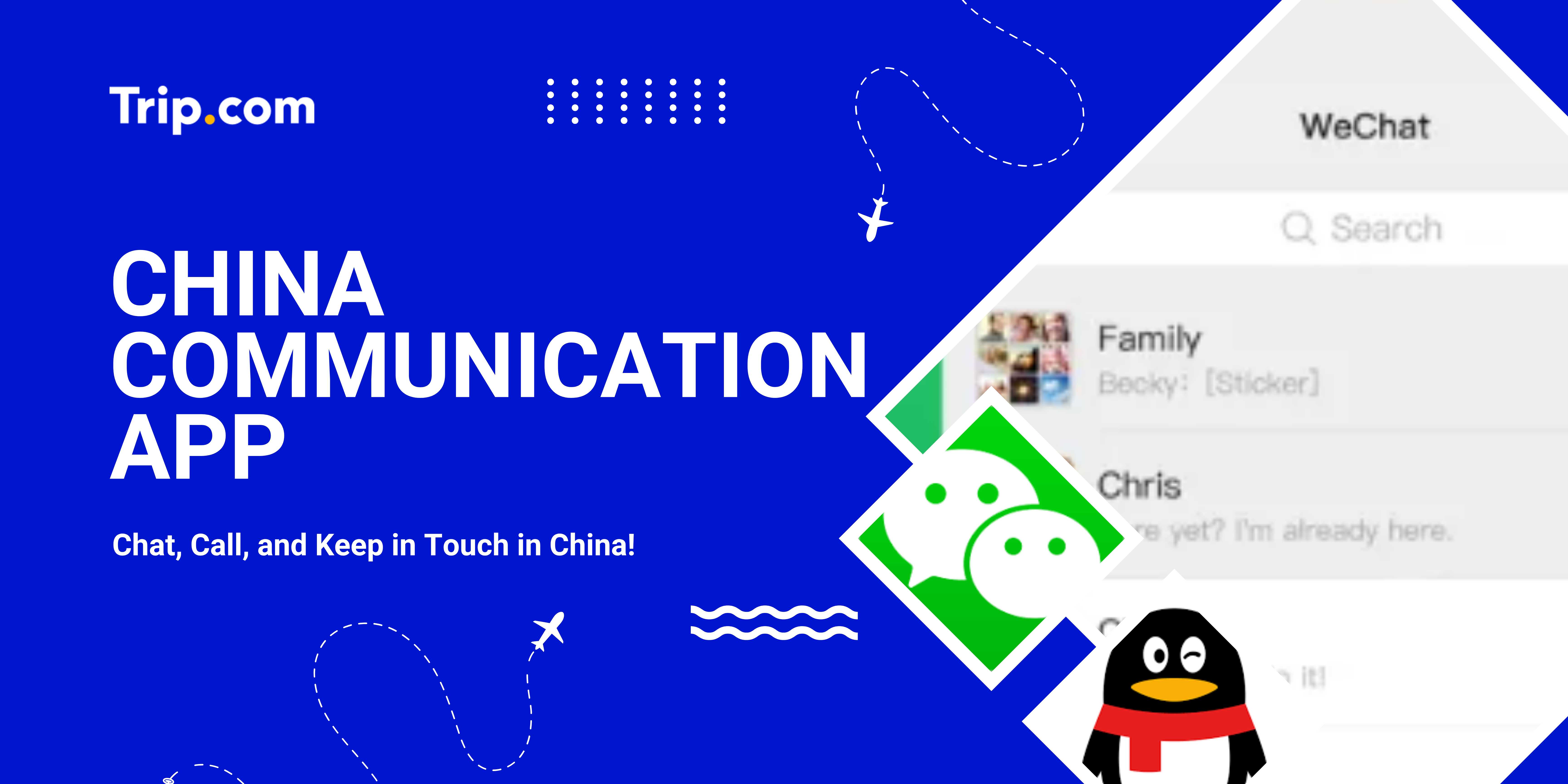 China Communication App