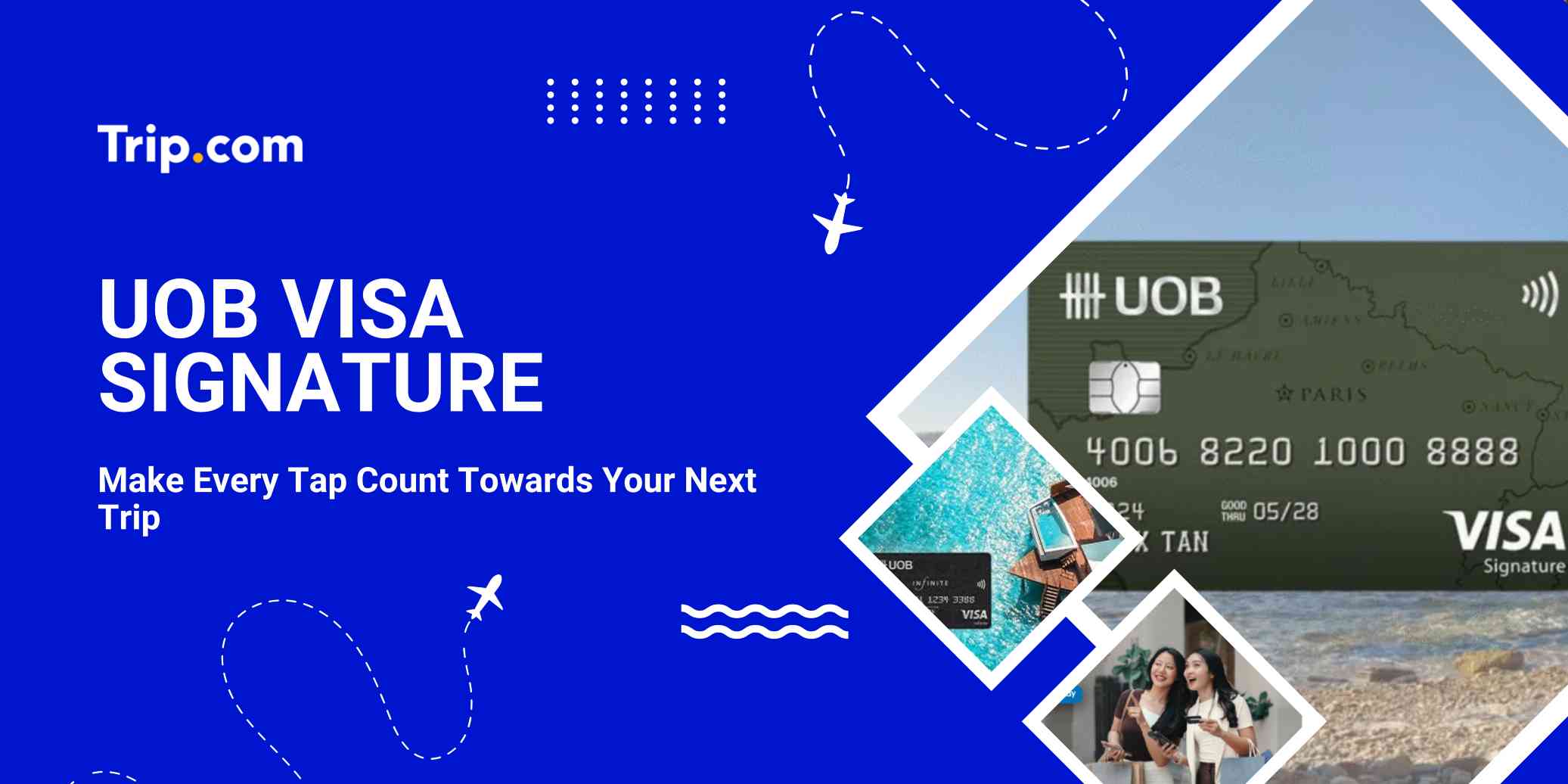 UOB Visa Signature 2026: Benefits, Requirements & Miles Strategy | Trip.com