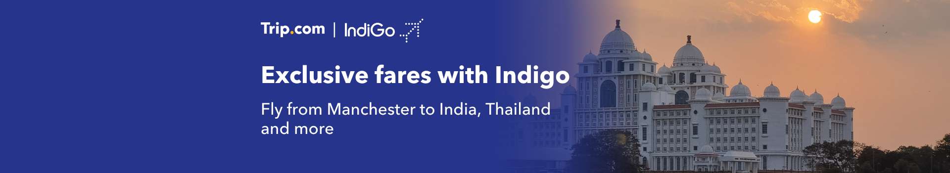 Exclusive fares with Indigo