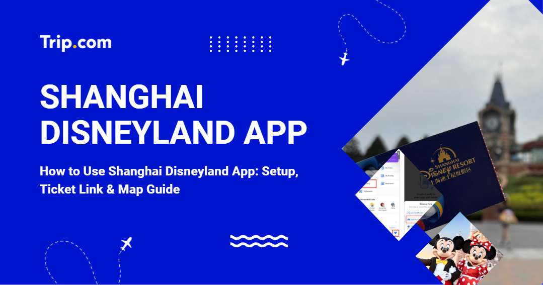 Shanghai Disney App Guide