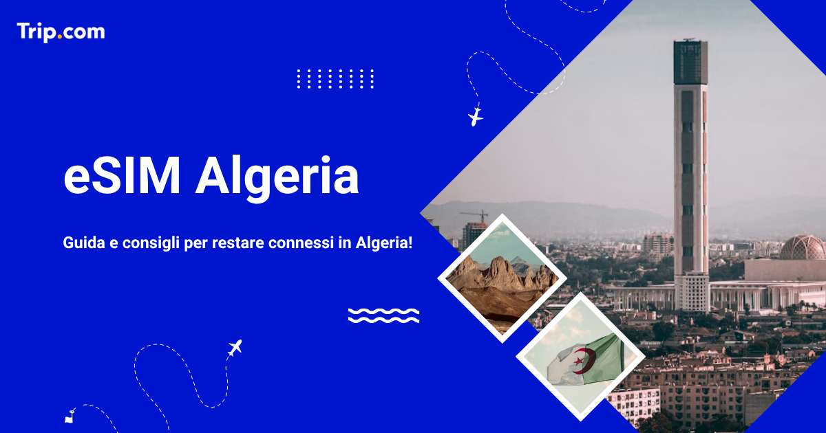 La migliore eSIM per Algeria da 0,81 €