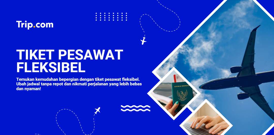 tiket pesawat fleksibel