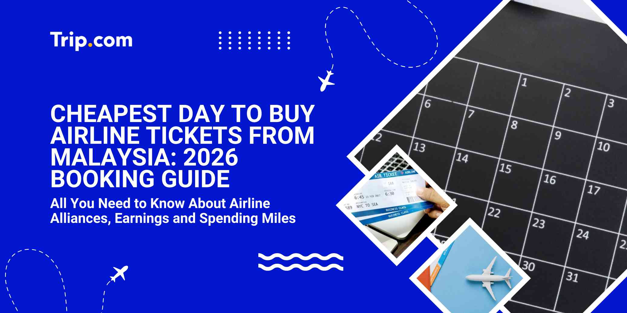 Cheapest Day to Book your Airline tickets at lowest price | Trip.com