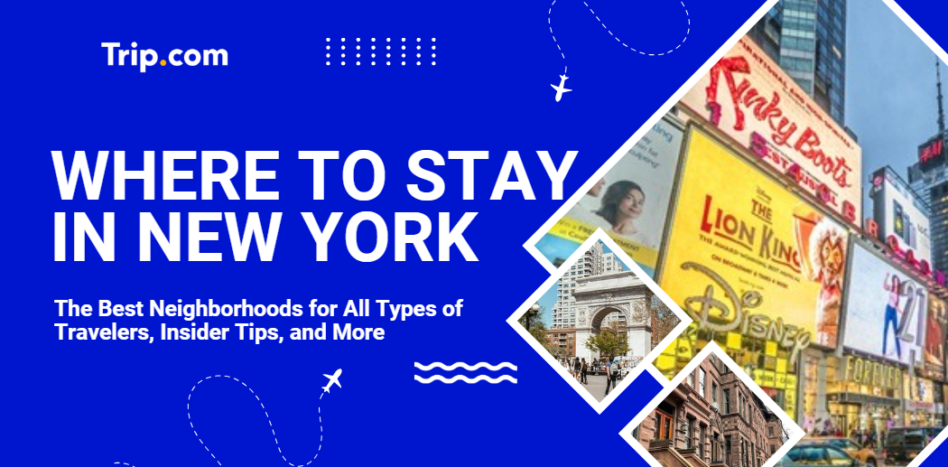 Where to Stay in NYC 