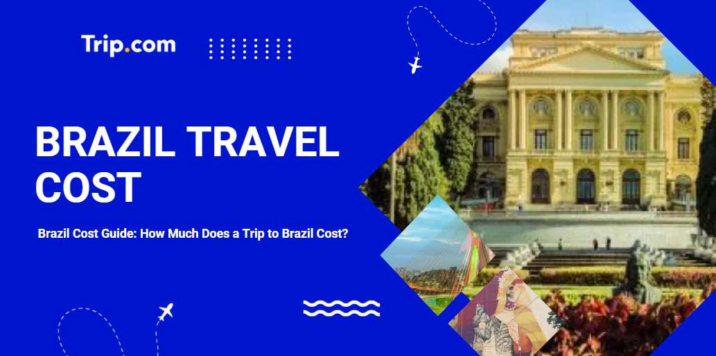Brazil Cost Guide