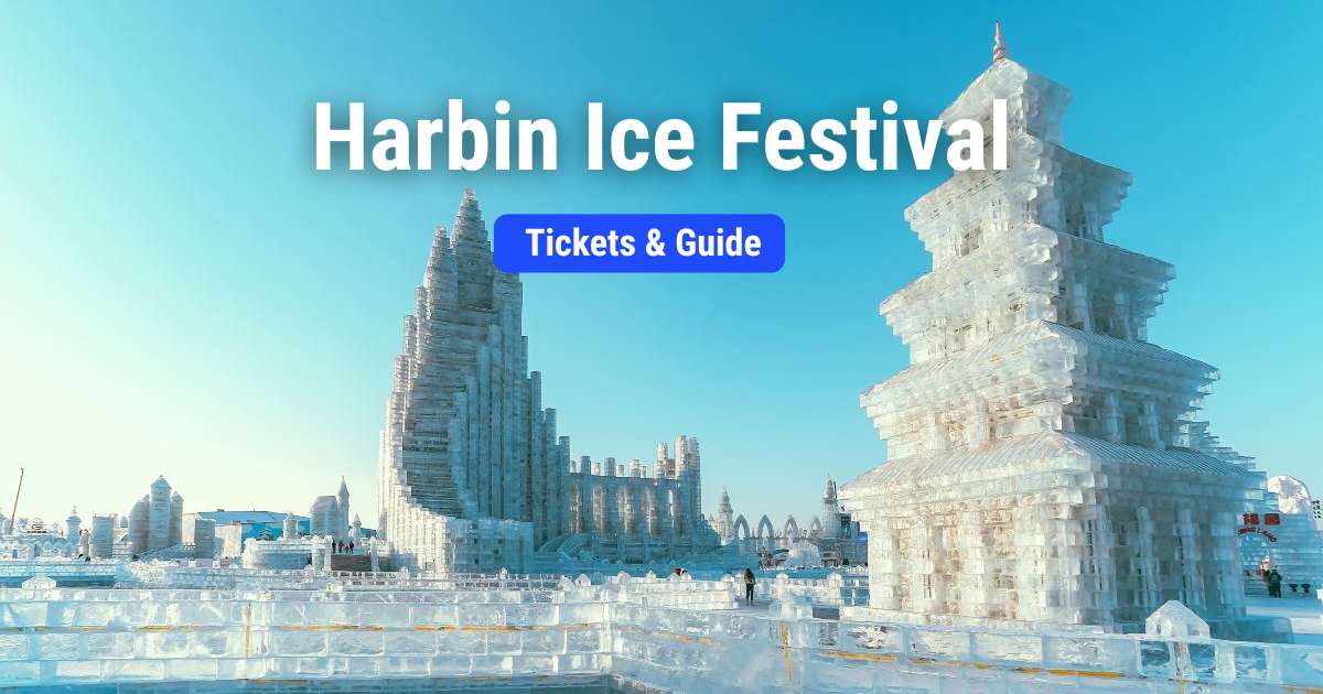 Harbin Ice Festival: Tickets & Besucherführer