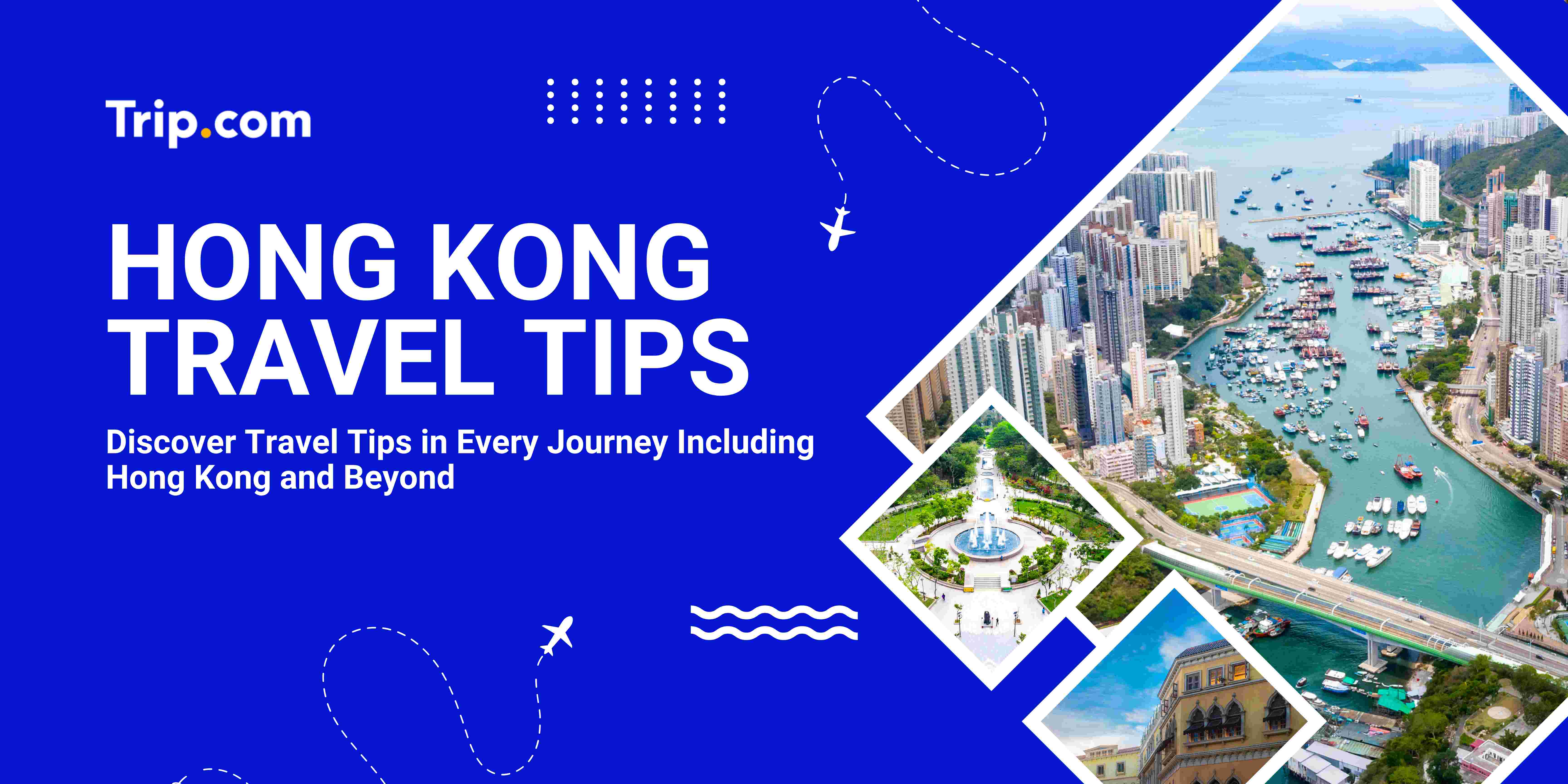 Hong Kong Travel Tips Trip.com