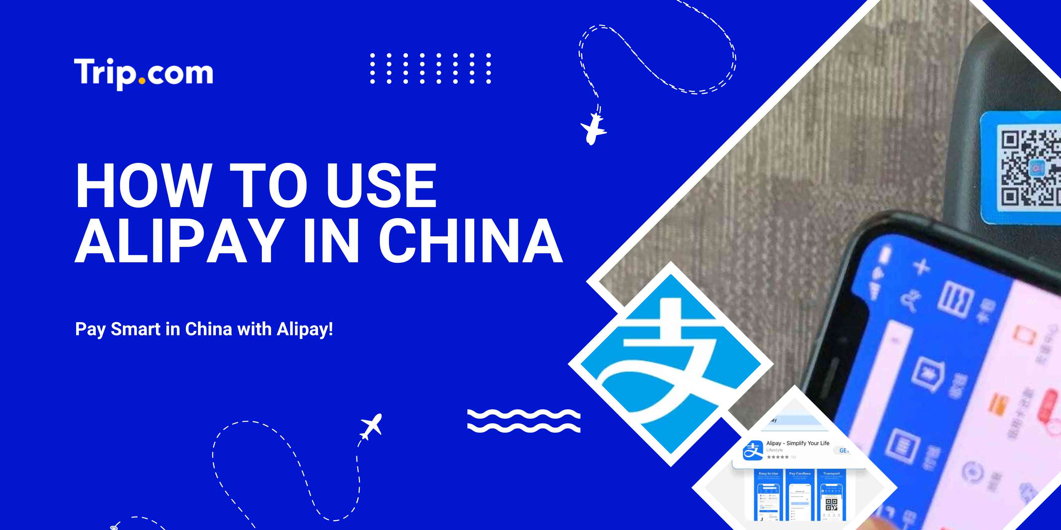 How to Use Alipay in China as Singaporean Travellers 2026 | Trip.com