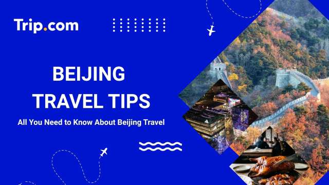 Beijing Travel Tips