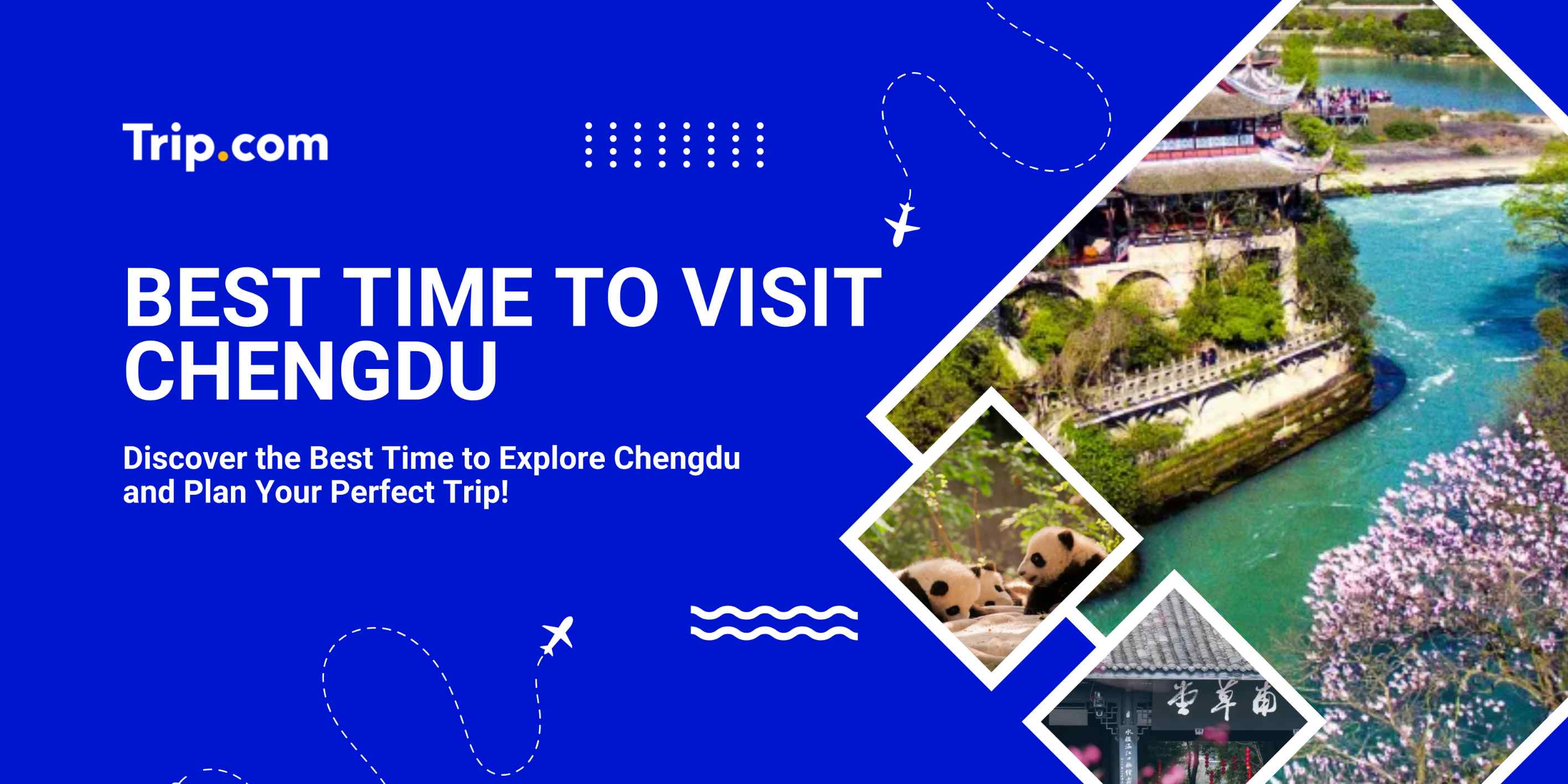 Best Time to Visit Chengdu