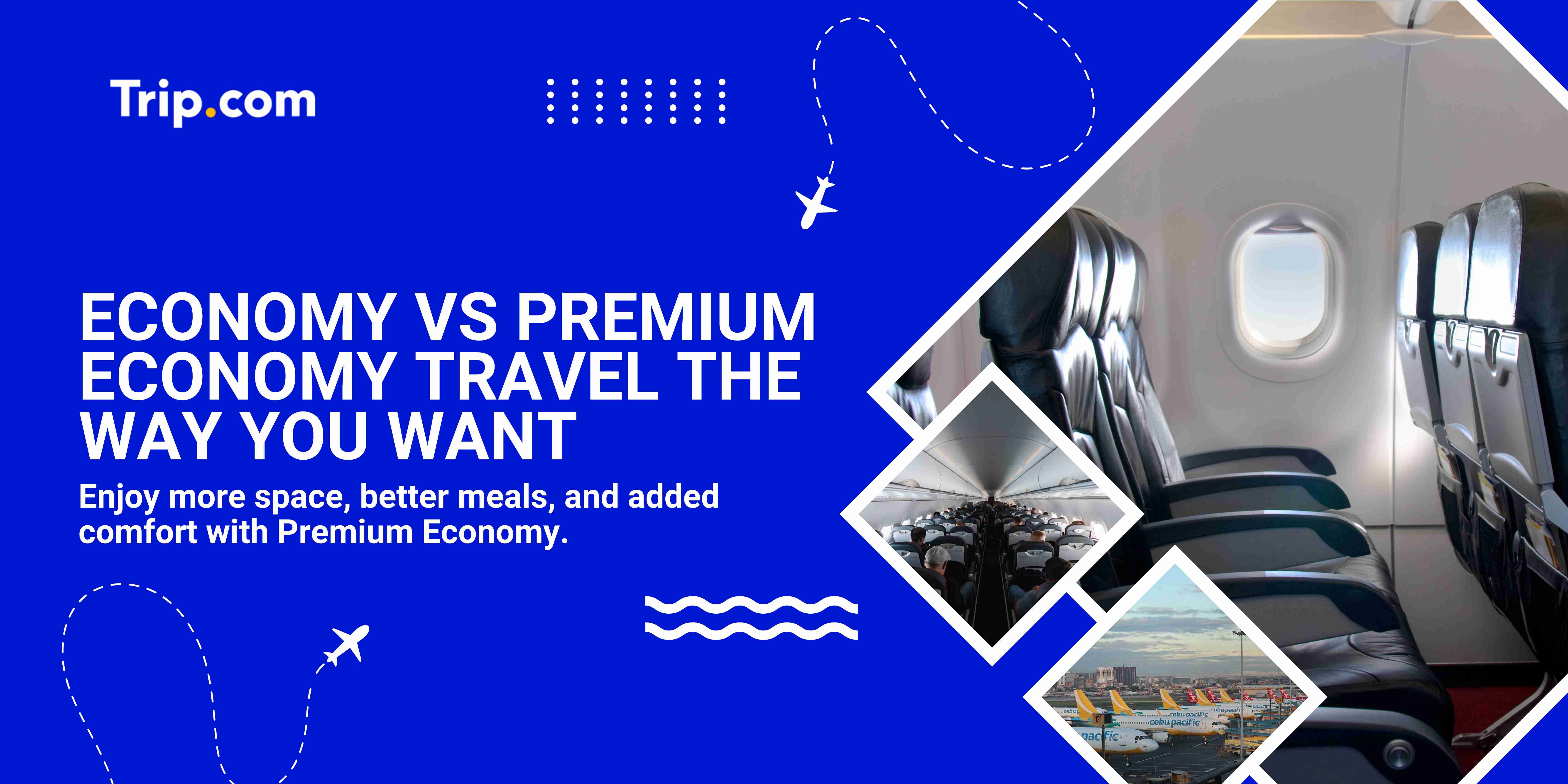 Economy vs Premium Economy