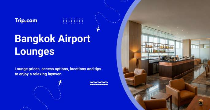 Bangkok Airport Lounges: Prices, Locations & Access Guide