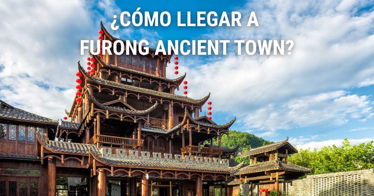 Cómo llegar a Furong Ancient Town
