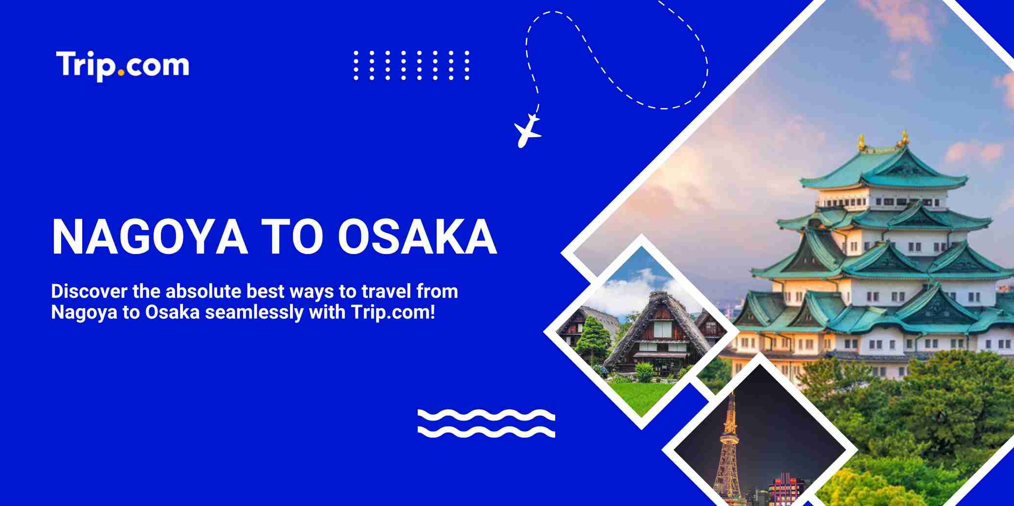 Nagoya to Osaka: The Ultimate Commuter's Guide to Trains, Buses & Beyond