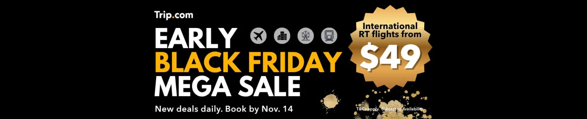  Trip.com Early Black Friday Mega Sale