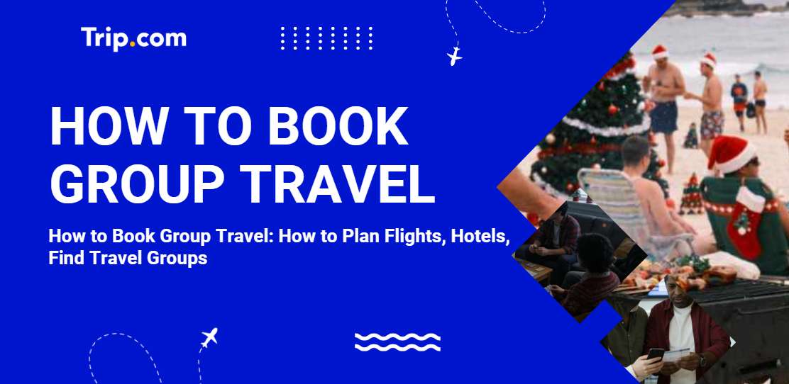 How to Book Group Travel