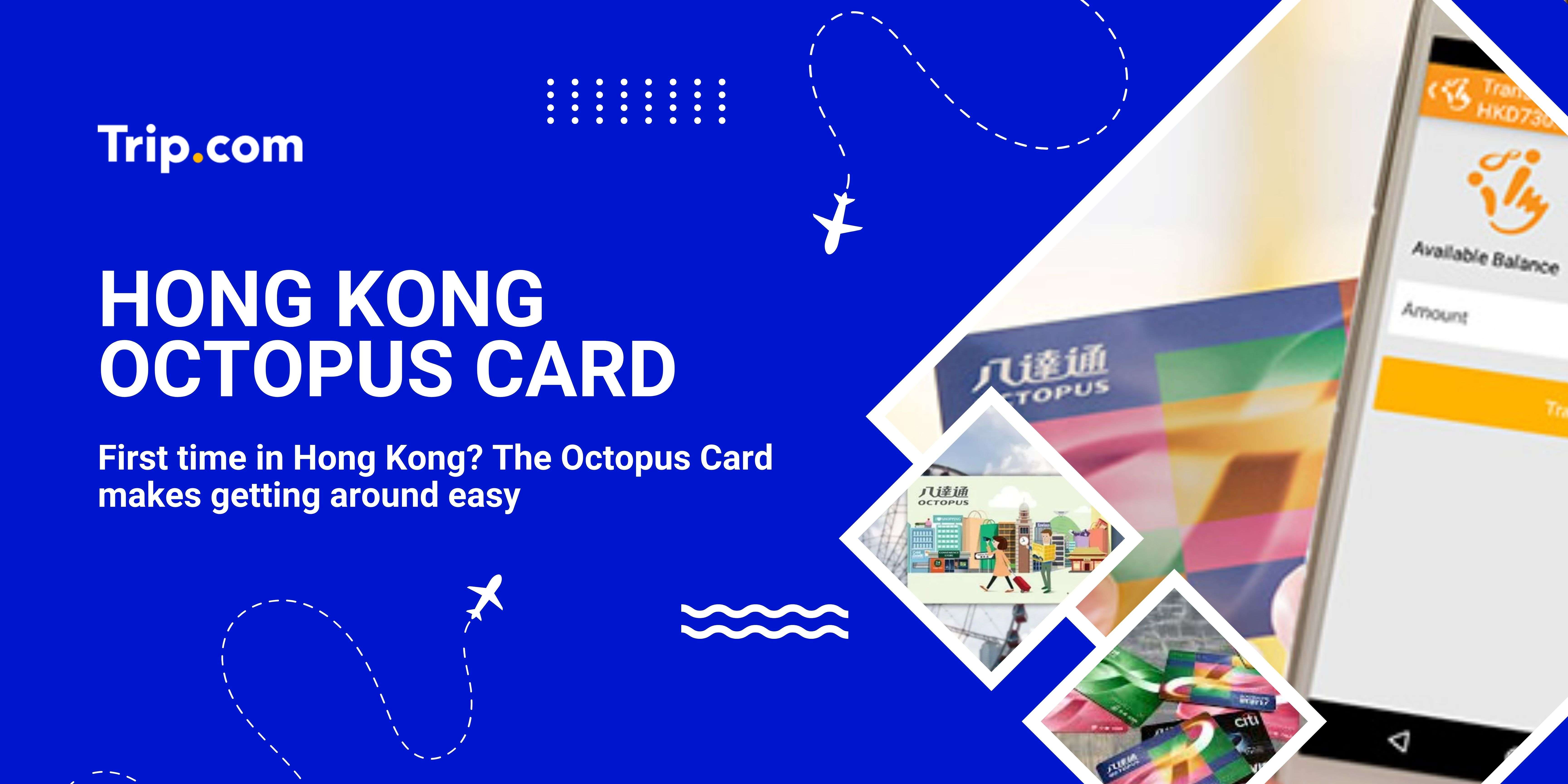 Hong Kong Octopus Card