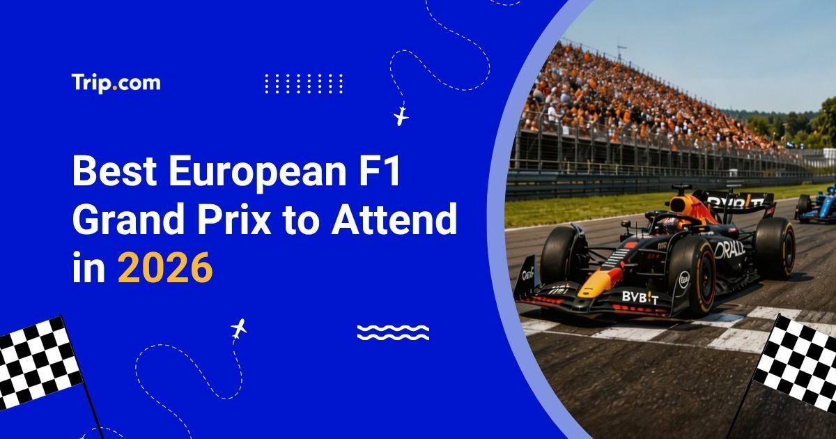 Best European F1 Races in 2026: Prices, Racing & Access