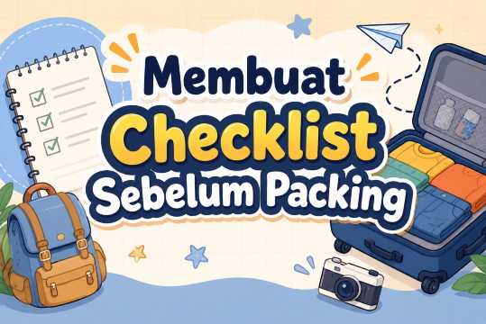 Tips Agar Tidak Overpacking atau Underpacking Saat Liburan | Trip.com