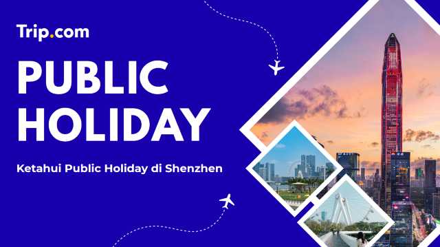 Public Holiday di Shenzhen