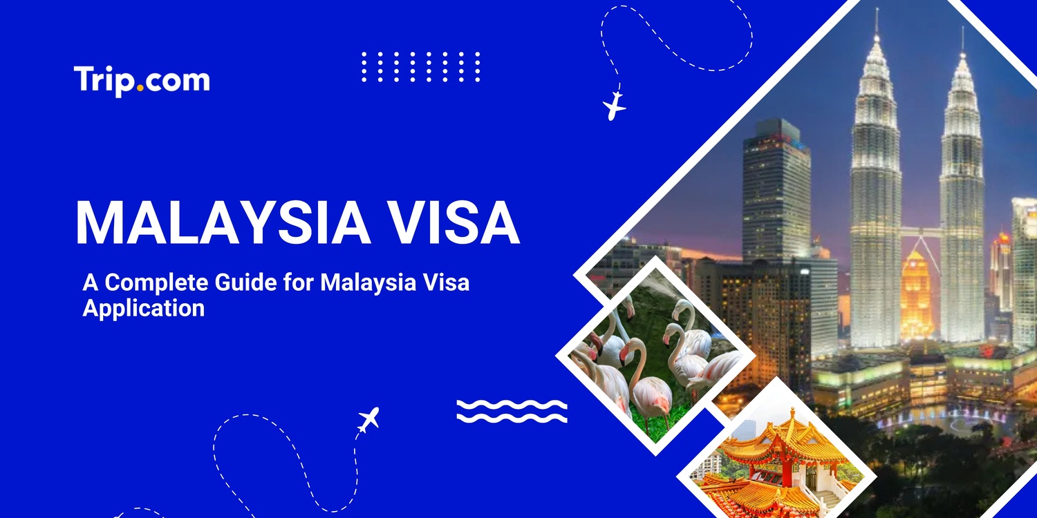 Malaysia Visa