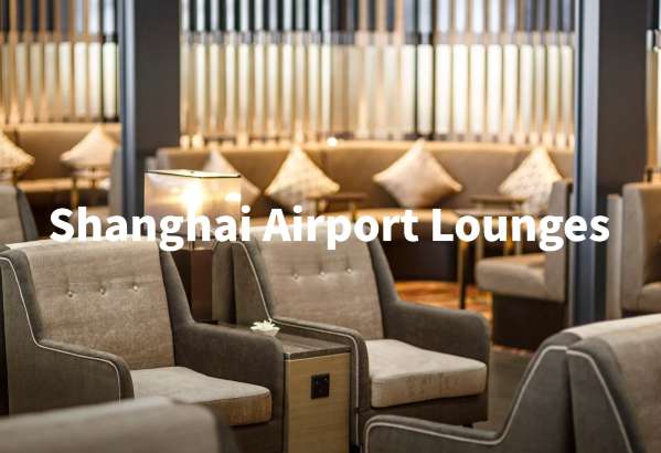 Lounge aeroportuali a Shanghai: guida e consigli
