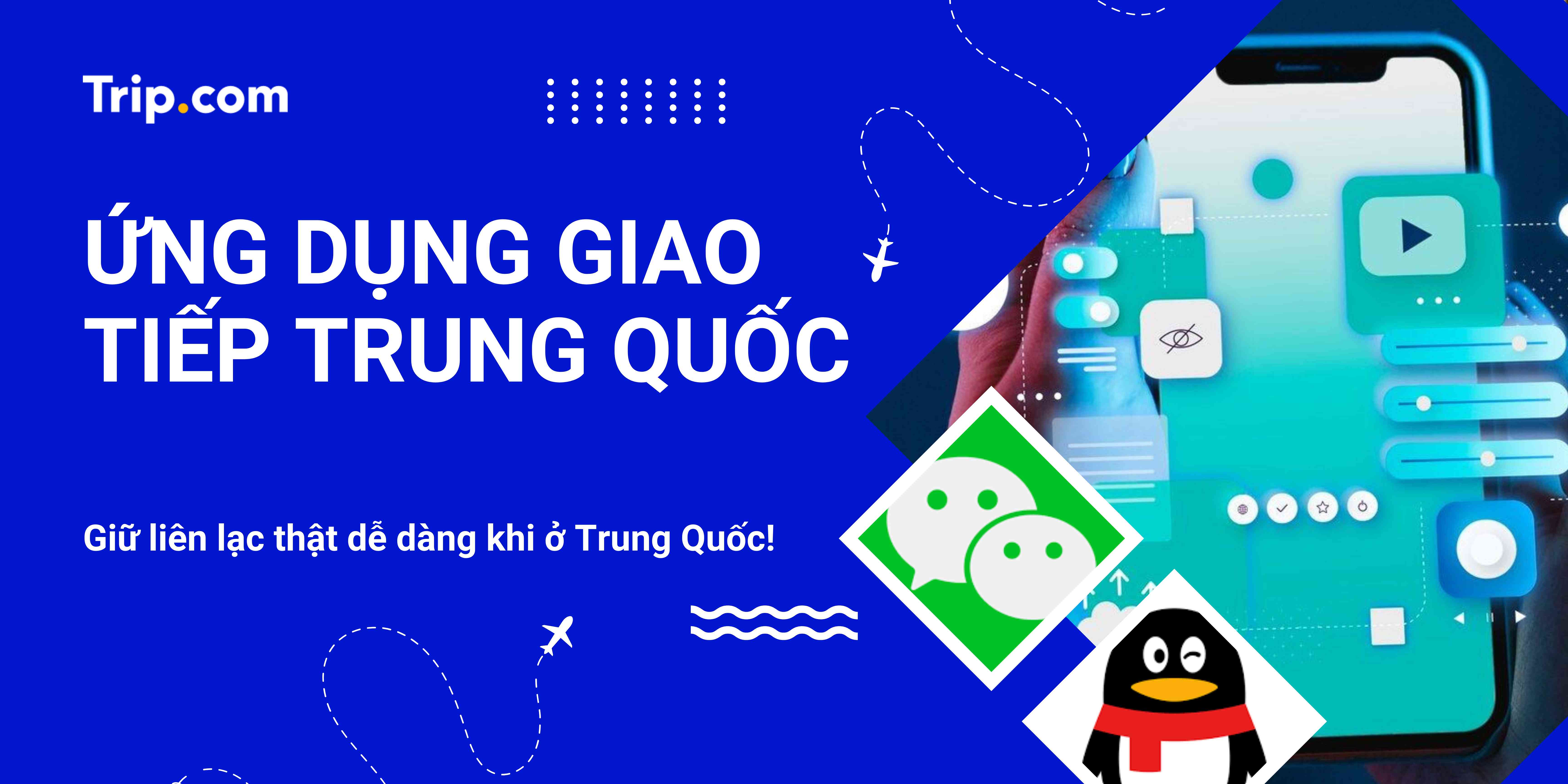Ứng Dụng Giao Tiếp Trung Quốc: Hướng Dẫn Cho Du Khách Việt
