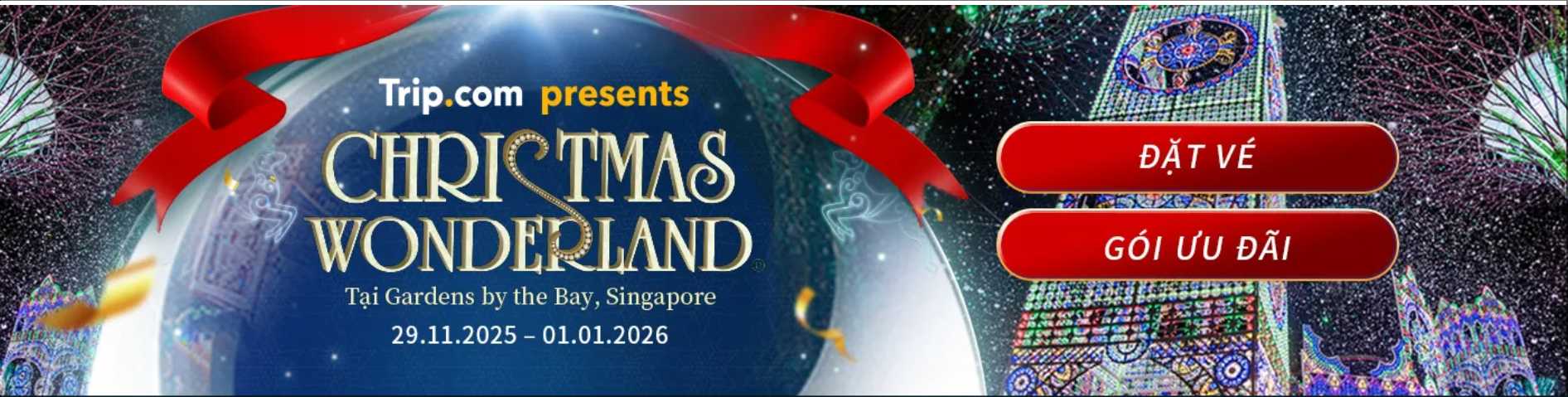 Giáng Sinh Diệu Kỳ Cùng Christmas Wonderland 2025 Singapore